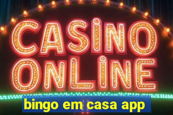 bingo em casa app